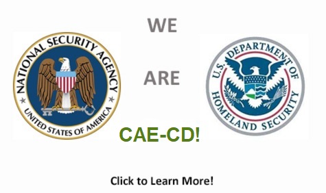 An image of the National Security Agency logo on the left with the U.S. Department of Homeland Security logo on the right and the text 'We Are' in grey text followed by 'CAE-CD!' in green font, centered, with each word on a separate line. 'Click for more information!' is in black font, centered, at the bottom.