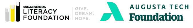 Banner featuring the logos of the Dollar General Literacy Foundation and the Augusta Tech Foundation side by side. The Dollar General Literacy Foundation logo includes stylized book shapes in gray, yellow, and black next to the text Dollar General Literacy Foundation and the slogan Give. Dream. Hope. The Augusta Tech Foundation logo appears in teal and dark green with a stylized A icon and the text Augusta Tech Foundation. The banner represents a partnership supporting education and literacy initiatives.