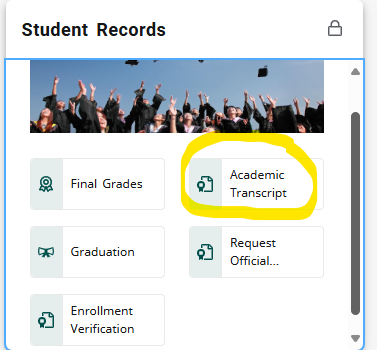 Student Records card with Academic Transcript link circled in yellow.